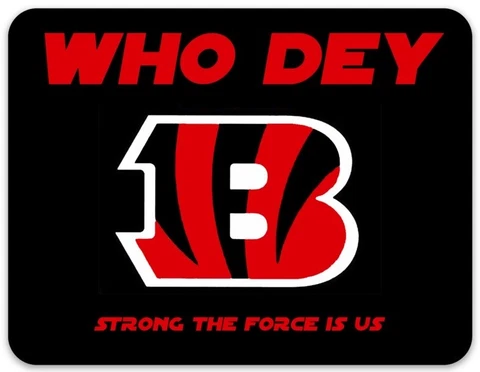 Cincinnati Bengals "WHO DEY" w/ Wording Strong The Force is Us Logo type MAGNET Cover