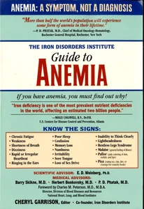 The Iron Disorders Institute Guide to Anemia: Medical Advisors - Picture 1 of 5