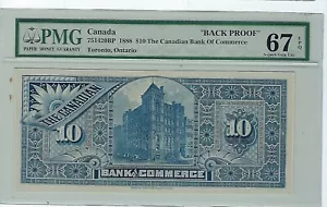 1888 $10 CANADIAN BANK OF COMMERCE 751420BP PMG 67 EPQ Back Proof Finest Known - Picture 1 of 2