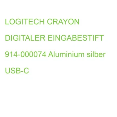 LOGITECH CRAYON DIGITALER EINGABESTIFT 914-000074 Aluminium silber USB-C - Bild 1 von 2