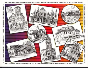 SKETCHES TO REMEMBER OF PETERBOROUGH (ONTARIO) AND DISTRICT BEFORE 2000. SIGNED - Picture 1 of 1