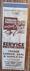 FRASER, MICHIGAN MATCHBOOK COVER: FRASER LUMBER & COAL CO. 1960s MATCHCOVER -D - Picture 1 of 1