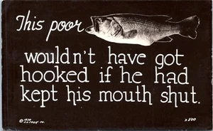 RPPC Fish Wouldn't Have Got Hooked, Kept Mouth Shut - Foto postal 1939 - Humor - Imagen 1 de 2
