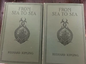 From Sea to Sea: Letters of Travel Volumes I & 11 by Rudyard Kipling 1899 Rare - Picture 1 of 13