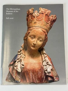 METROPOLITAN MUSEUM OF ART BULLETIN Fall 2006: Recent Acquisitions 2005-2006 - Picture 1 of 1