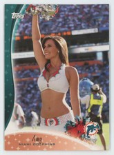 2009 Topps Cheeleaders Amy Dolphins #C10 C25