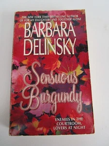Sensuous Burgundy by Barbara Delinsky, Paperback Book, Romance, 1996 - Picture 1 of 6