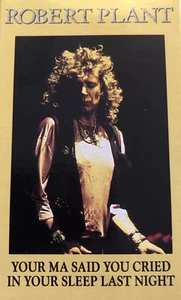 Robert Plant - Your Ma Said You Cried SEALED CASSette SINGLe with RARE B SIDE - Picture 1 of 2