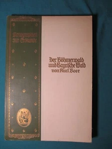 1925 German Book w/ Map DE BÖHMERWALD & BAVARIAN FOREST BY KARL BEER Photos - Picture 1 of 12