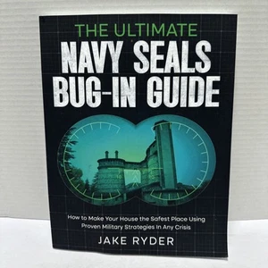 A Navy SEALS BUG IN GUIDE How To Turn Your House Into The Safest Place On Earth - Picture 1 of 4