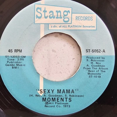 Moments (e) Sexy Mama / Where Can I Find Her - Original 1973 US Soul 7" - Image 1 of 4