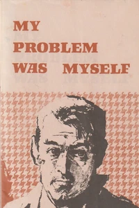 My Problem Was Myself, 18 pages, Daughters of St. Paul, Alcoholics Anonymous - Picture 1 of 5