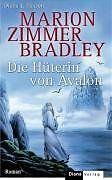 Die Hüterin von Avalon. Roman. von Marion Zimmer Bradley... | Buch | Zustand gut