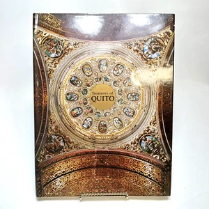 Treasures of Quito Hardcover 1991 El Sello Editorial Art Architecture Colombia - Picture 1 of 9