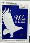 Wait on the Lord Henry Hinnant Unison Two Part Voice w Keyboard Sheet Music
