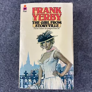 The Girl From Storyville Frank Yerby 1975 RARE Vintage 1st Edition Pan Paperback - Foto 1 di 12