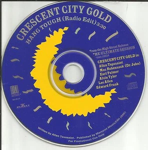 Dr. John & Allen Toussaint CRESCENT CITY GOLD Hang Tough EDIT PROMO DJ CD single - Picture 1 of 1