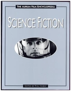 Science Fiction: v. 2 (Aurum Film Encyclopaedia) - Foto 1 di 1