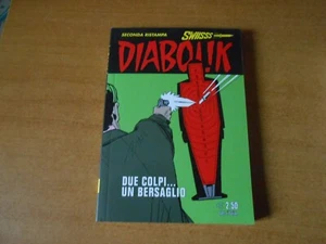 DIABOLIK swiisss n.294/DUE COLPI...UN BERSAGLIO/ed.ASTORINA 2018 - Foto 1 di 2