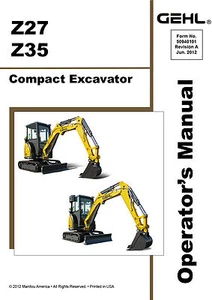 New GEHL Z27 Z35 Compact Excavator Owners Operators Manual 50940101 FREE S&H - Picture 1 of 3