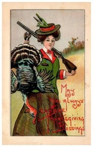 Vintage 1909 Woman Hunter WIth Shotgun and Turkey Thanksgiving Postcard - P42  - Picture 1 of 2