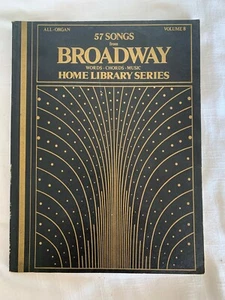 57 Songs from Broadway Words*Chords*Music Home Library Series Vol 8 1977 - Picture 1 of 7
