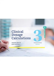 Clinical Dosage Calculations with Online Study Tools 36 months by Kate Rafferty, - Picture 1 of 1