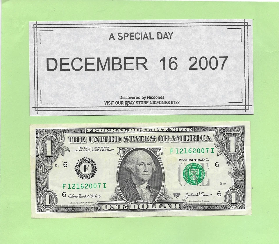 DECEMBER  16, 2007 .. 2003A ..UNCIRC   $1  F 1216 2007 I  .. BIRTHDAY NOTE - Image 1 of 1