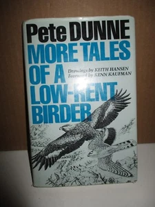 More Tales of a Low-Rent Birder by Pete Dunne (1994, Hardcover, illustrated) - Imagen 1 de 6