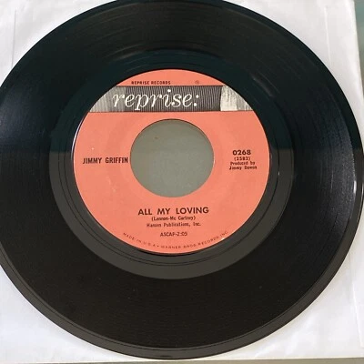 Rock JIMMY GRIFFIN before Bread 45 rpm REPRISE 268 ALL MY LOVING Beatles 1964 E - Image 1 of 2
