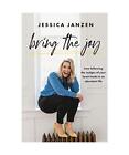 Bring The Joy, Jessica Janzen
