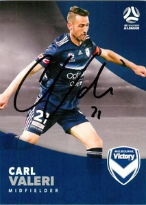 Signed 2017 2018 Melbourne Victory A-League Tap N Play Card - Carl Valeri - Bild 1 von 3