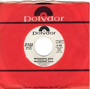 Mississippi Rain - Mississippi Rain (mono) / Stereo Version 7" Promotional 45 - Picture 1 of 24