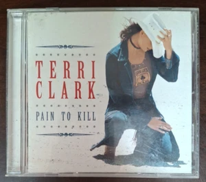 Pain To Kill by Terri Clark (CD, 2003, Mercury / BMG) Very Good, Lyrics Included - Picture 1 of 3