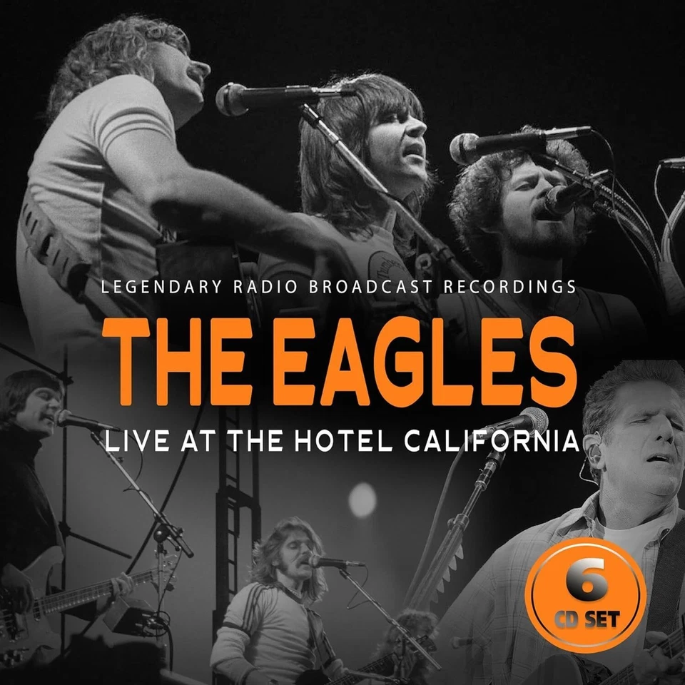 Eagles Live at the Hotel California: Legendary Radio Broadcast Recordings (CD) - Bild 1 von 1