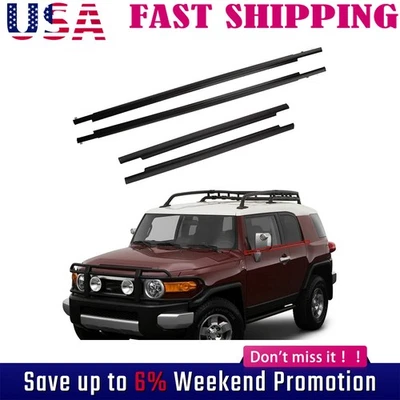 4Pc Door Window Moulding Trim Seal Belt Fit Toyota FJ Cruiser Weatherstrip Uivlb Foto 1 de 4