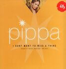Pippa(12" Vinyl)I Don't Want To Miss A Thing-Mercury-SER-6512-EU-2003-VG+/NM