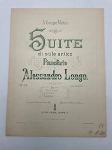 Vecchio Spartito musicale Suite di stile antico per pianoforte di A. Longo - Picture 1 of 2