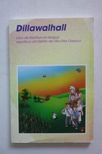 Book of Literature Zapotec Elementary Reader(paperback, 2005, Spanish & Zapotec) - Picture 1 of 10