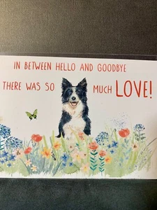 Sympathy Condolences Greeting Card Loss of Pet Dog Much Love - Picture 1 of 3