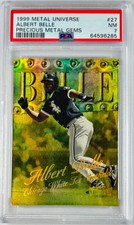 1999 Skybox Metal Universe Albert Belle #27 Precious Metal Gems /50 PSA 7 PMG 