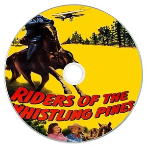 Riders of the Whistling Pines (1949) Public Domain Film Supplied On DVD - Picture 1 of 2
