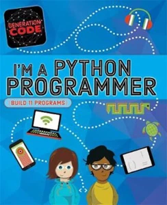 Generation Code: I'm a Python Programmer (Generation Code) - Computers Book - Picture 1 of 1