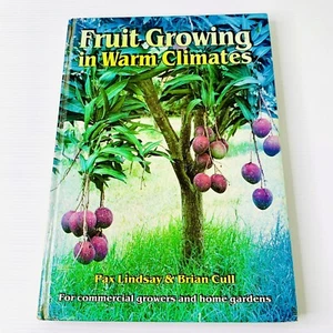 Fruit Growing In Warm Climates Pax Lindsay Brian Cull 1986 Hardcover Gardening - Picture 1 of 13