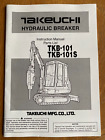 Manuel d'instructions du disjoncteur hydraulique Takeuchi et liste des pièces TKB-101 TKB-101S