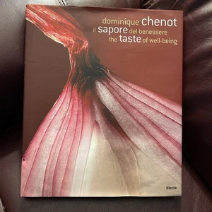 Taste of Well Being: Il Sapore Del Benessere by Dominique Chenot Book The Fast - Picture 1 of 13