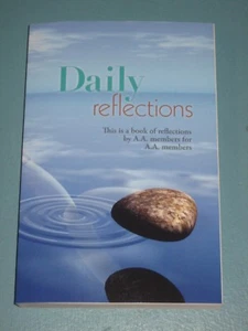 DAILY REFLECTIONS AA MEMBERS 2021 ALCOHOL ADDICTION LARGE PRINT NEW BOOK FREESH - Imagen 1 de 2