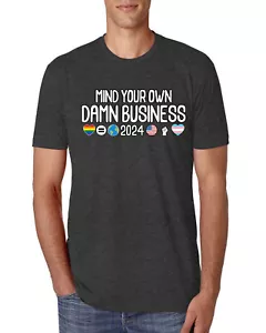Mind Your Own Damn Business 2024 Pro LGBT Equality Herren Premium T-Shirt - Bild 1 von 8