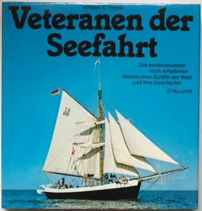 Veteranen der Seefahrt William C Heine Stalling Verlag historische Schiffe Buch - Bild 1 von 2