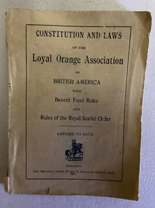 Verfassung und Gesetze der Loyal Orange Association of British America 1904 - Bild 1 von 4